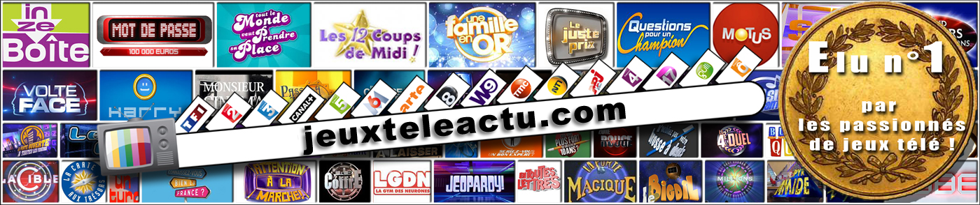 jeuxteleactu.com le blog des téléludophiles